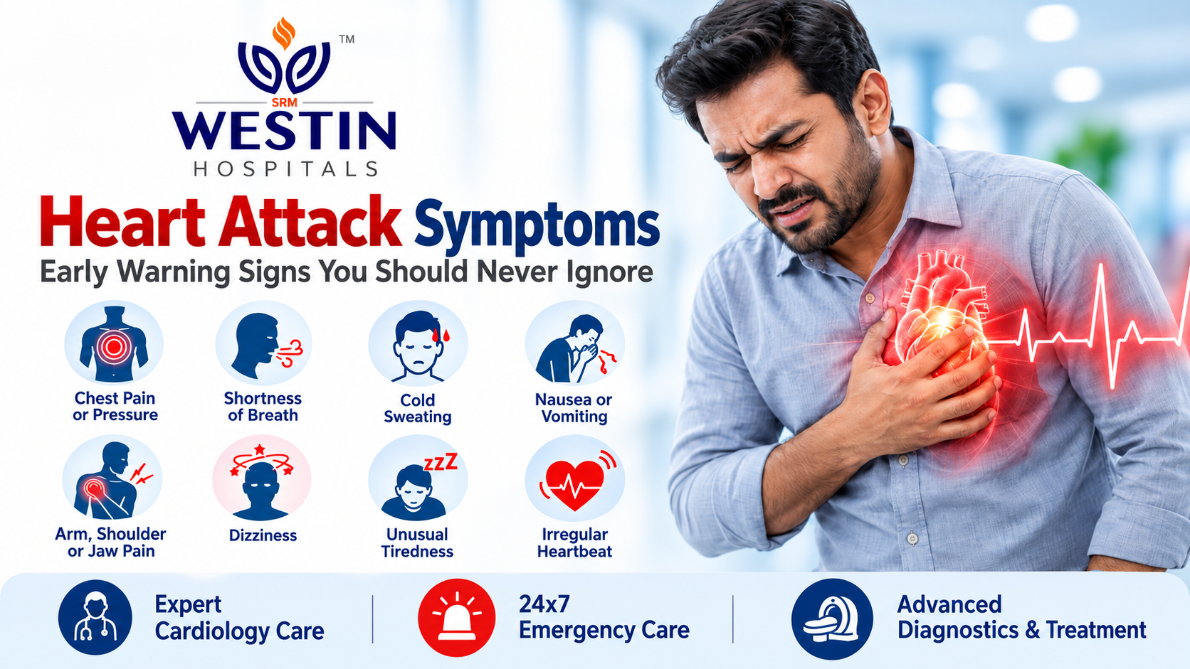 Heart attack symptoms and early warning signs at Westin Hospitals