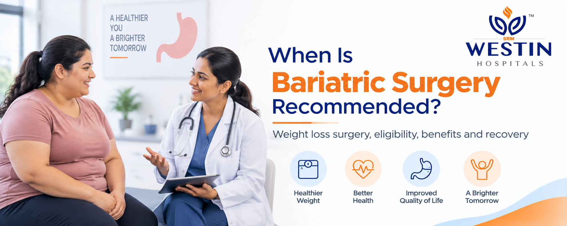 When Is Bariatric Surgery Recommended? | Westin Hospitals